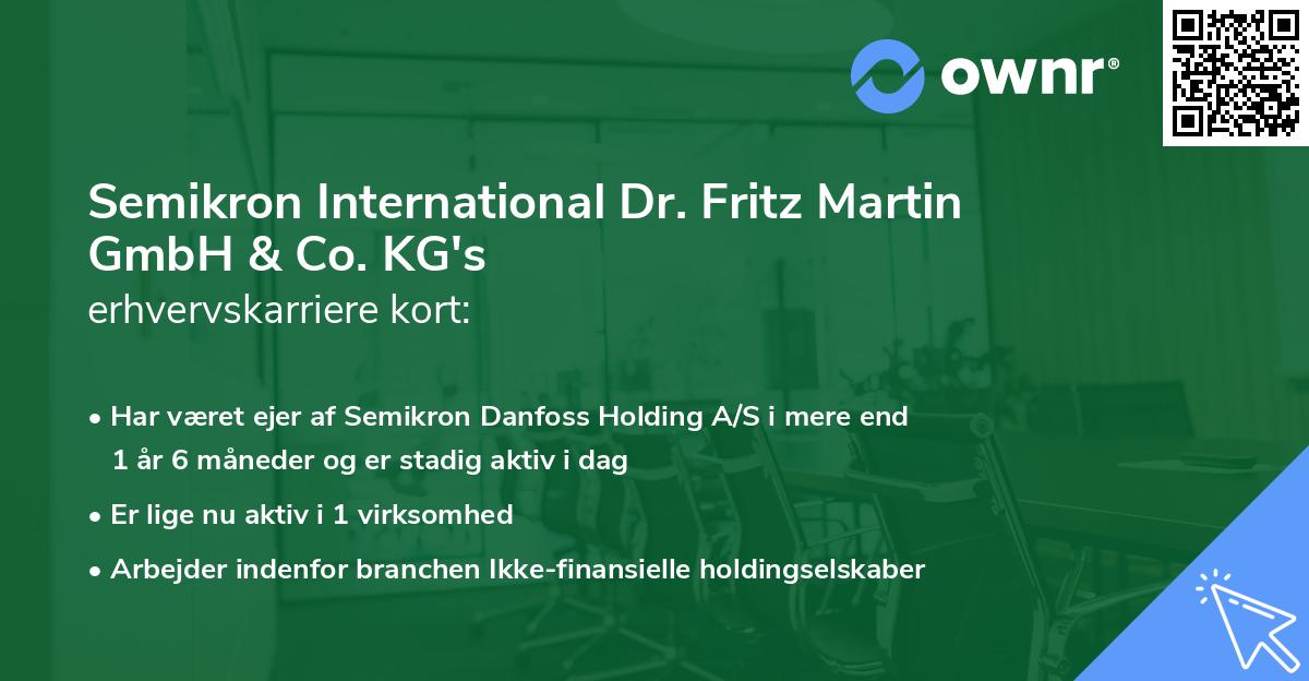 Semikron International Dr. Fritz Martin GmbH & Co. KG's erhvervskarriere kort