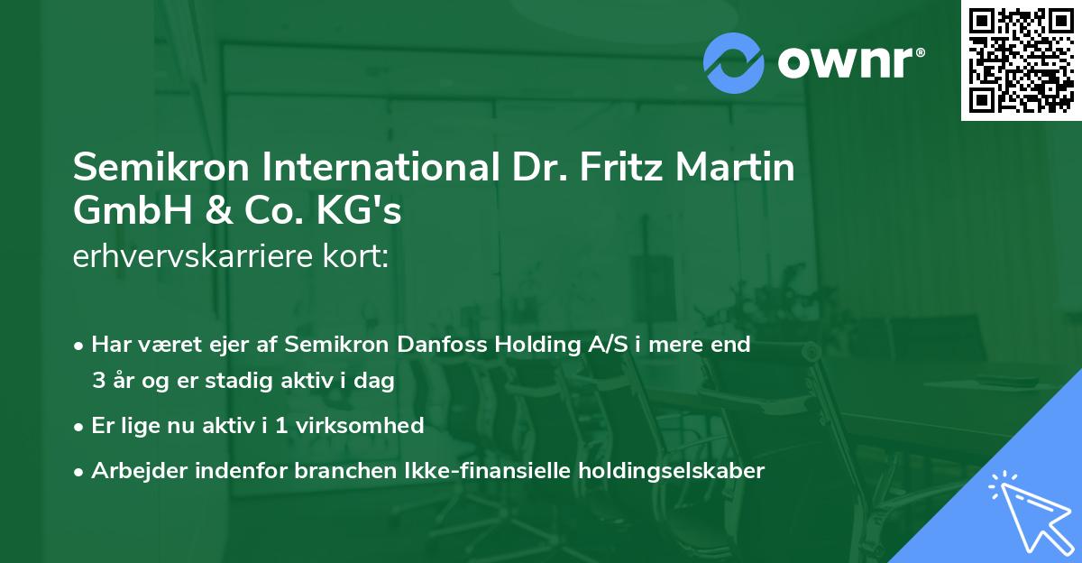 Semikron International Dr. Fritz Martin GmbH & Co. KG's erhvervskarriere kort