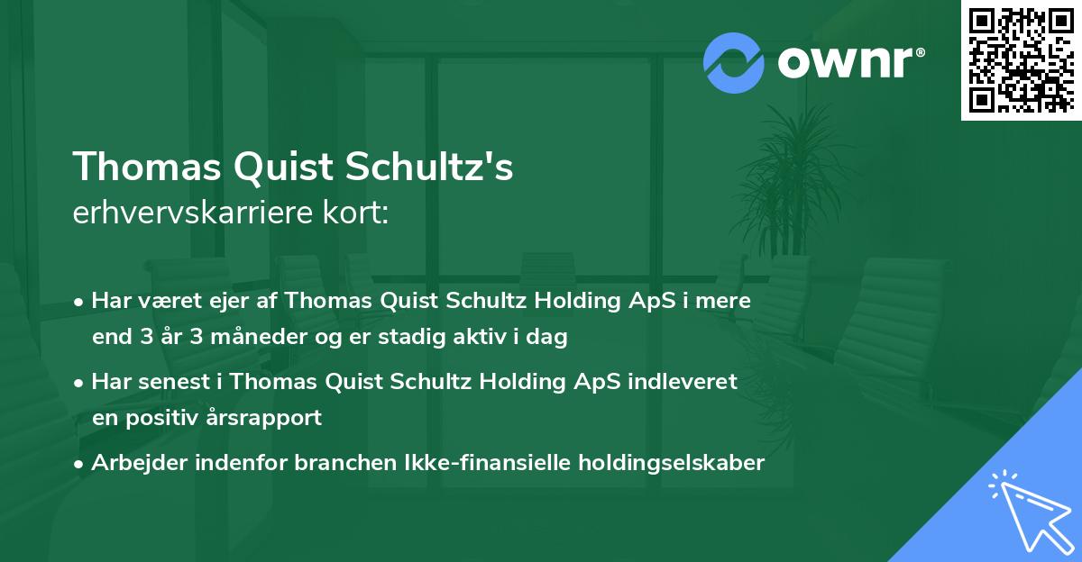 Thomas Quist Schultz's erhvervskarriere kort