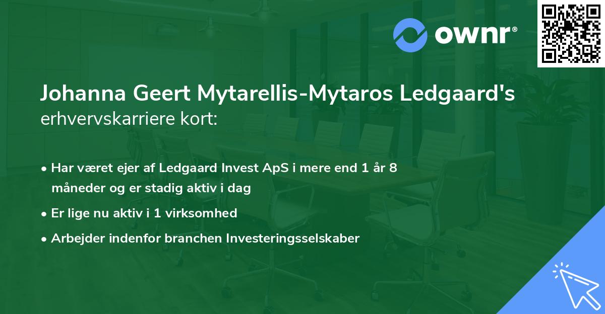 Johanna Geert Mytarellis-Mytaros Ledgaard's erhvervskarriere kort