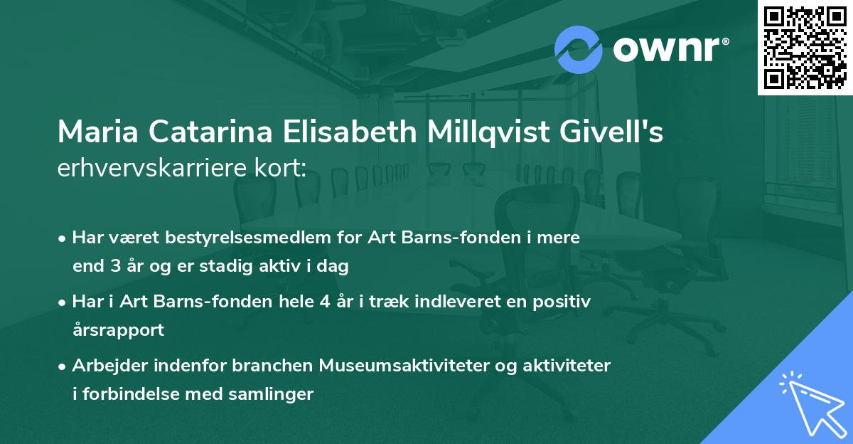 Maria Catarina Elisabeth Millqvist Givell's erhvervskarriere kort
