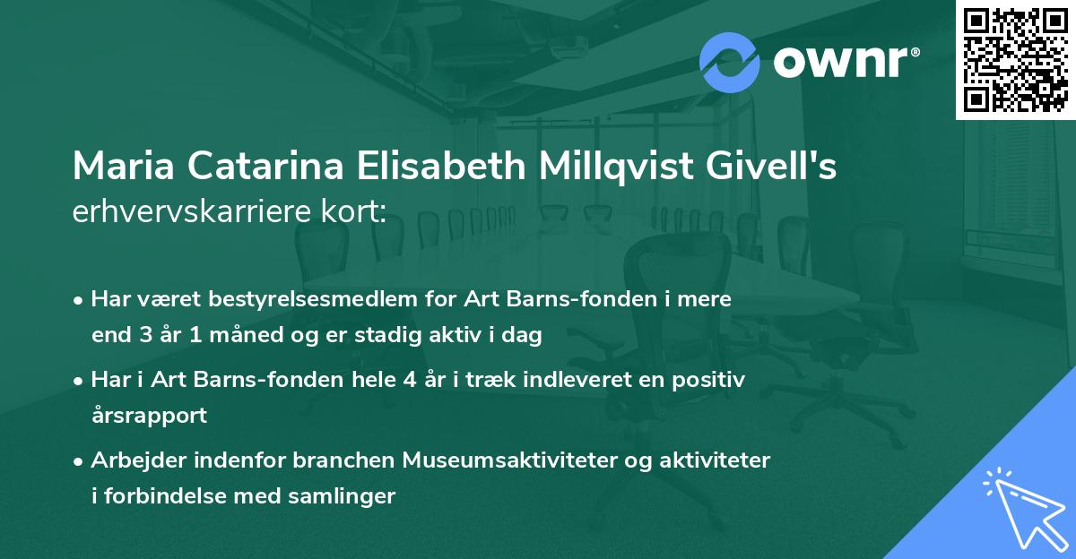 Maria Catarina Elisabeth Millqvist Givell's erhvervskarriere kort