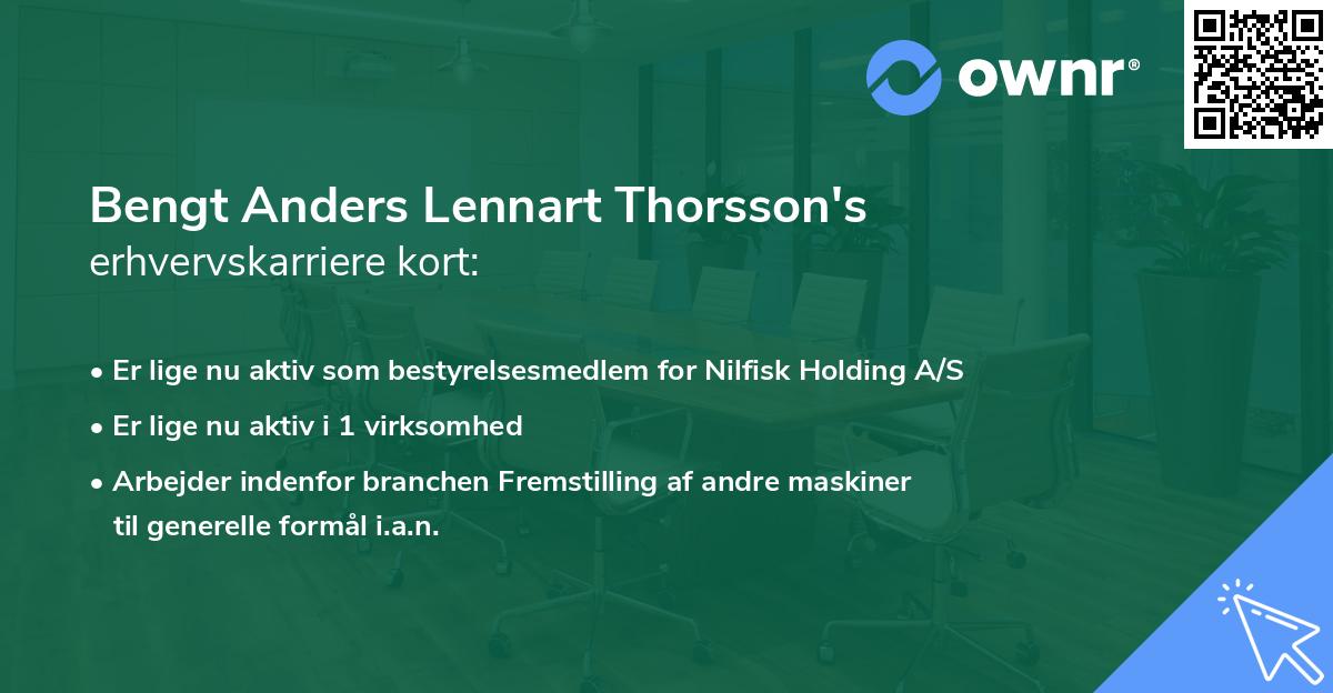 Bengt Anders Lennart Thorsson's erhvervskarriere kort