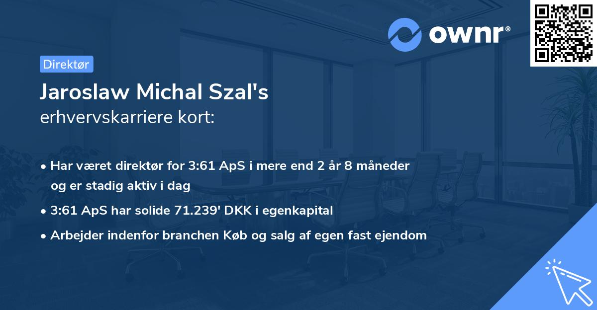Jaroslaw Michal Szal's erhvervskarriere kort