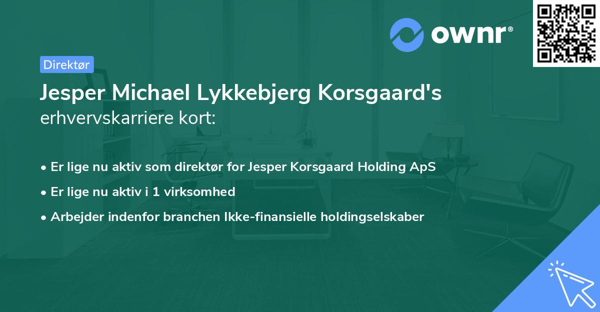 Jesper Michael Lykkebjerg Korsgaard's erhvervskarriere kort