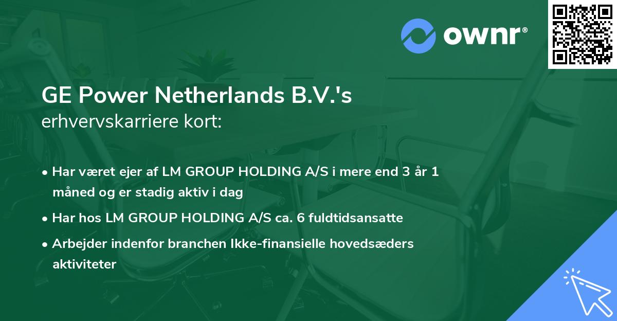GE Power Netherlands B.V.'s erhvervskarriere kort