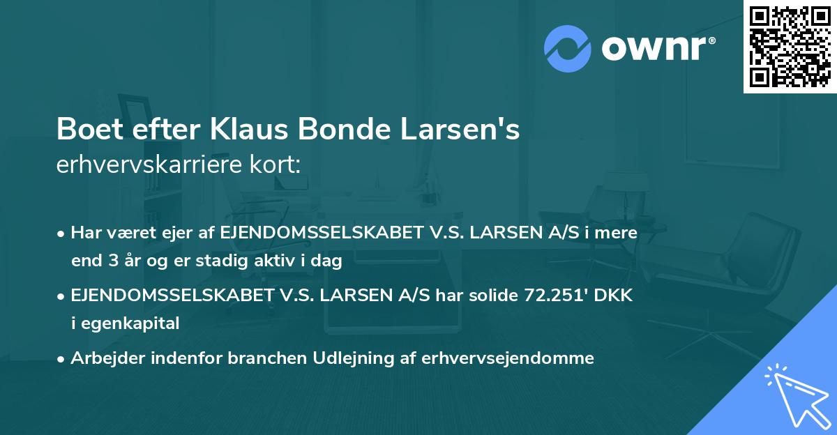 Boet efter Klaus Bonde Larsen's erhvervskarriere kort