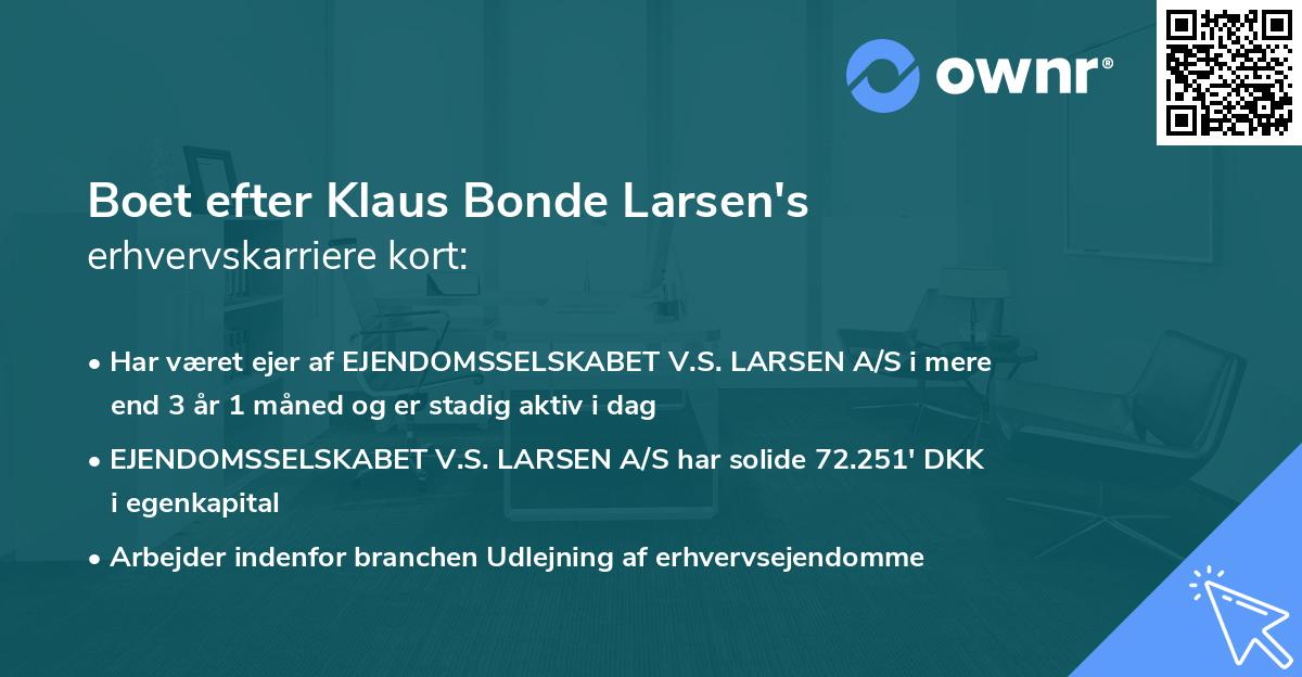 Boet efter Klaus Bonde Larsen's erhvervskarriere kort
