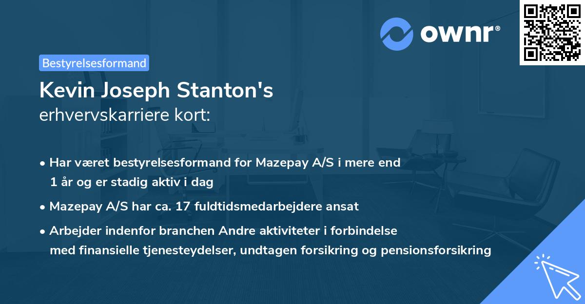 Kevin Joseph Stanton's erhvervskarriere kort