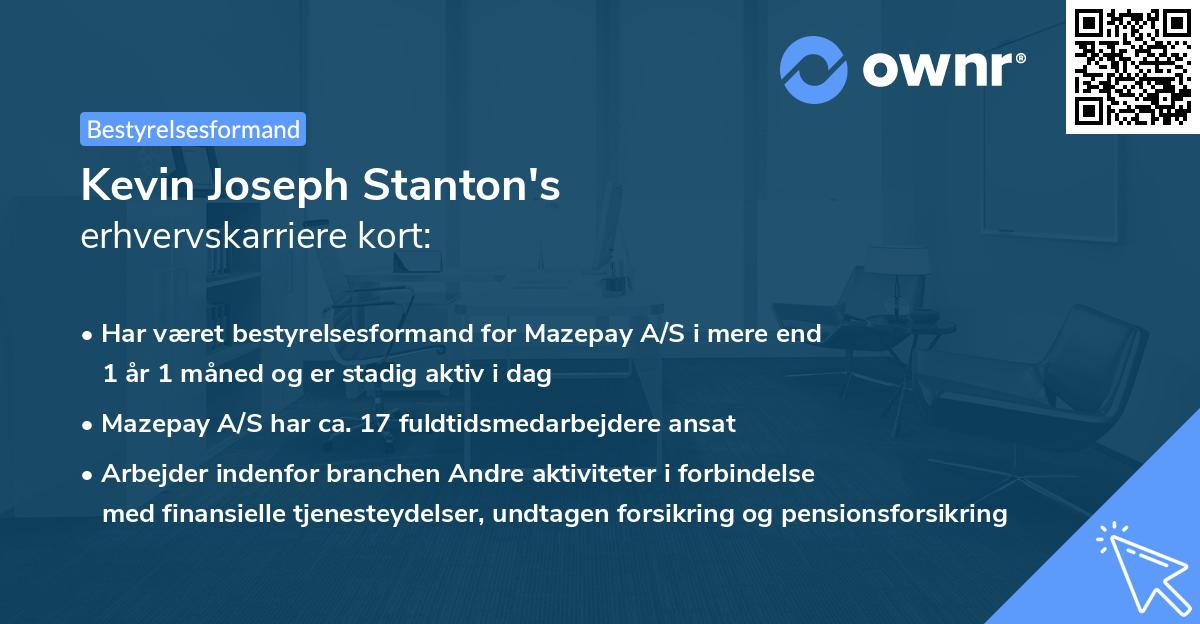 Kevin Joseph Stanton's erhvervskarriere kort