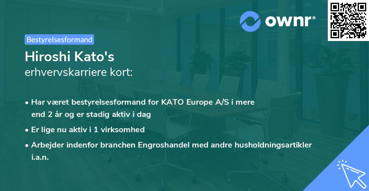 Hiroshi Kato's erhvervskarriere kort