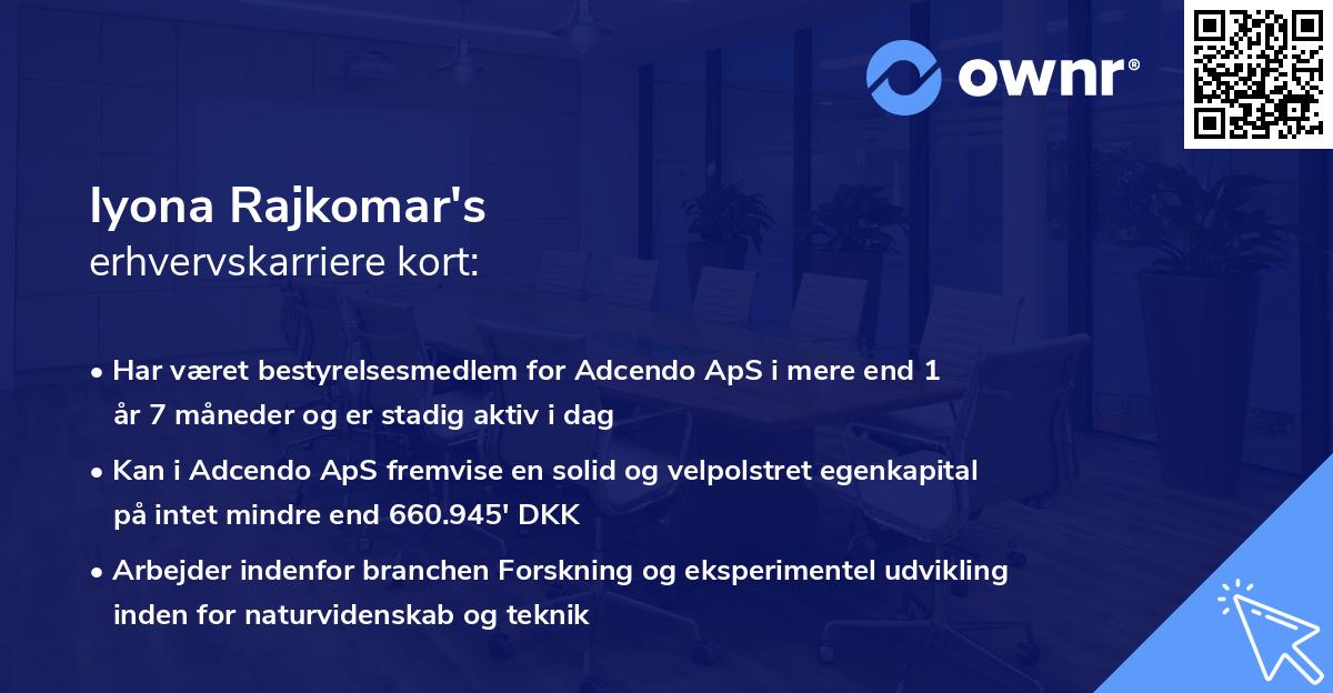 Iyona Rajkomar's erhvervskarriere kort