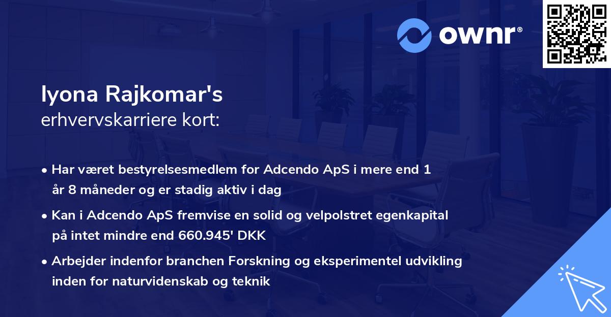 Iyona Rajkomar's erhvervskarriere kort