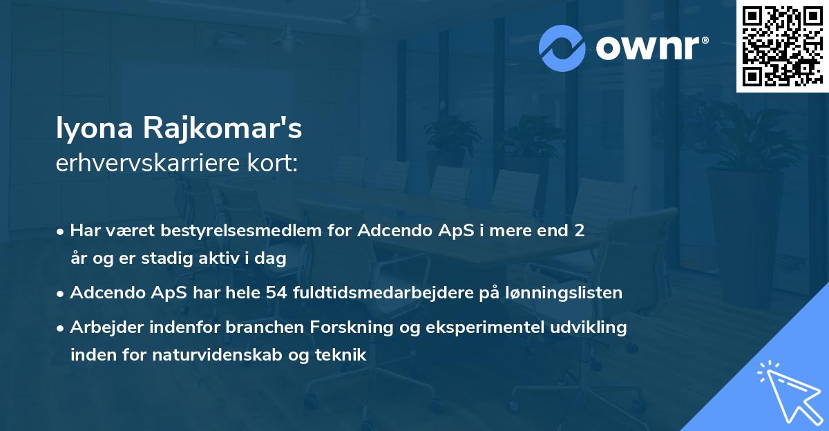 Iyona Rajkomar's erhvervskarriere kort