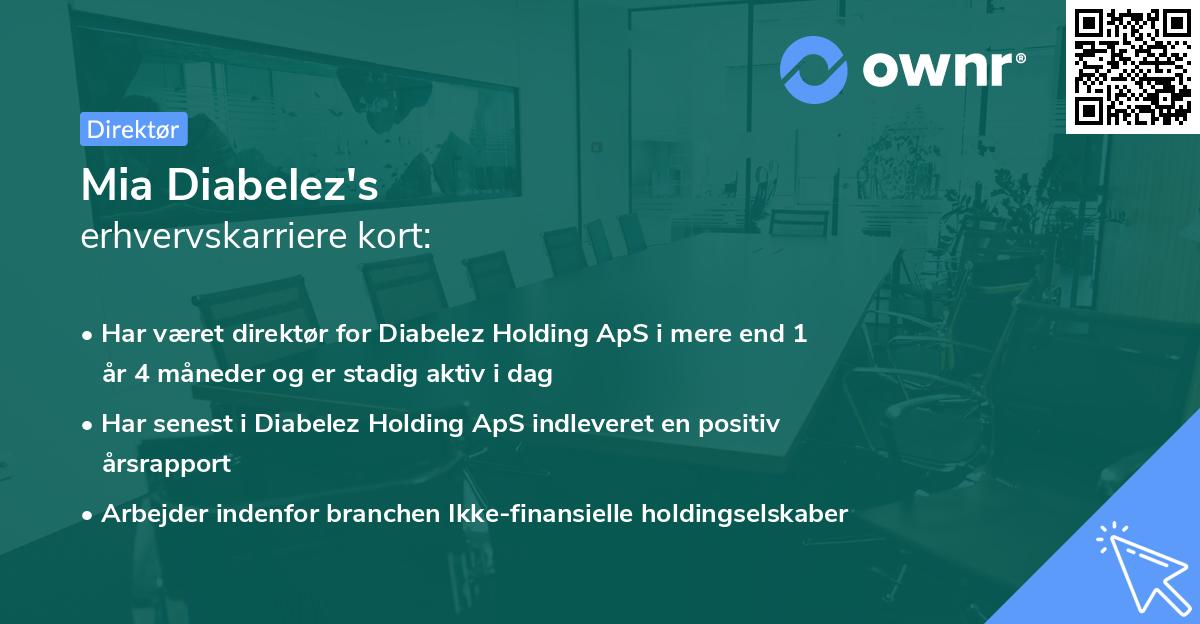Mia Diabelez's erhvervskarriere kort