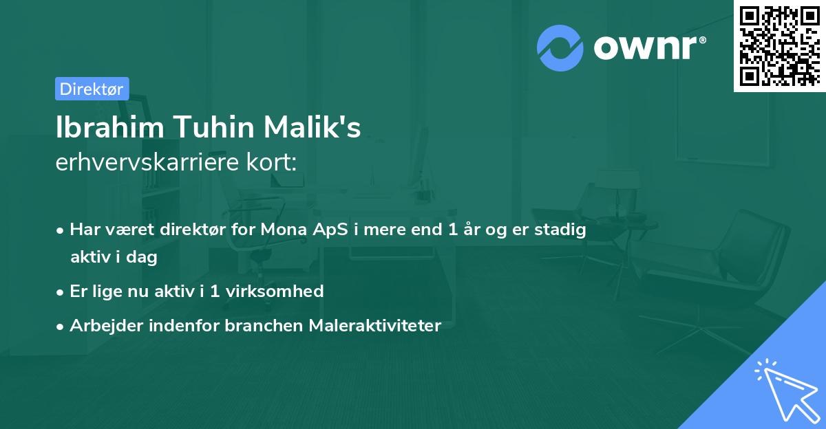 Ibrahim Tuhin Malik's erhvervskarriere kort