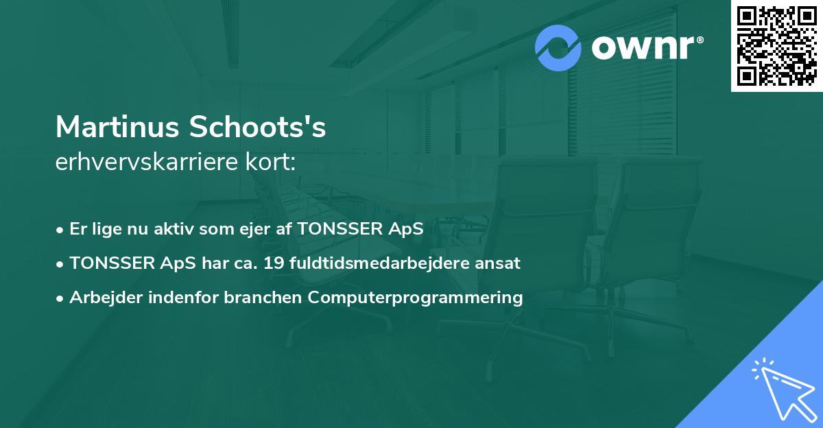 Martinus Schoots's erhvervskarriere kort