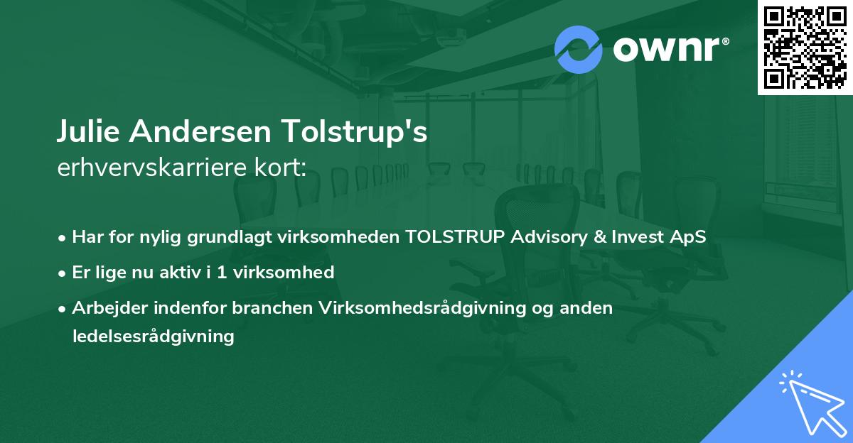 Julie Andersen Tolstrup's erhvervskarriere kort