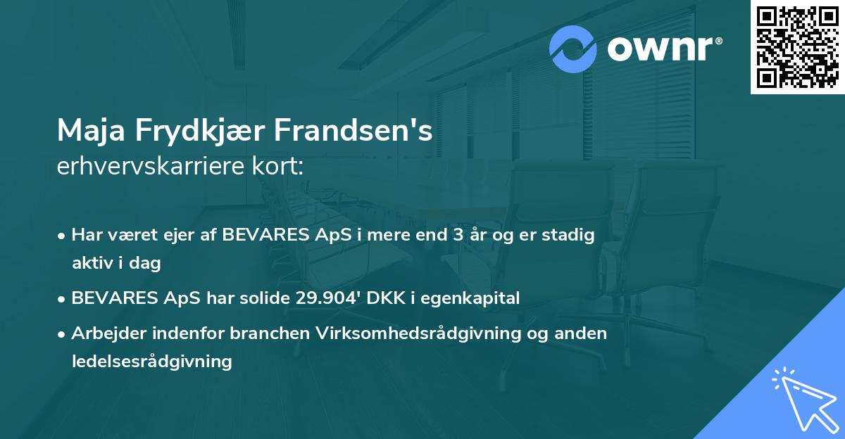 Maja Frydkjær Frandsen's erhvervskarriere kort