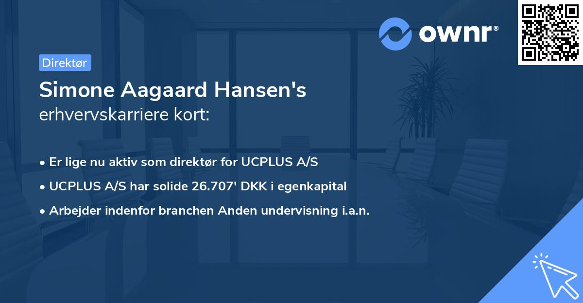 Simone Aagaard Hansen's erhvervskarriere kort