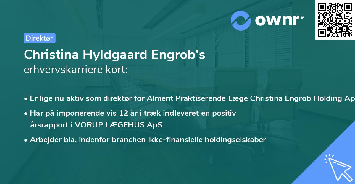 Christina Hyldgaard Engrob's erhvervskarriere kort