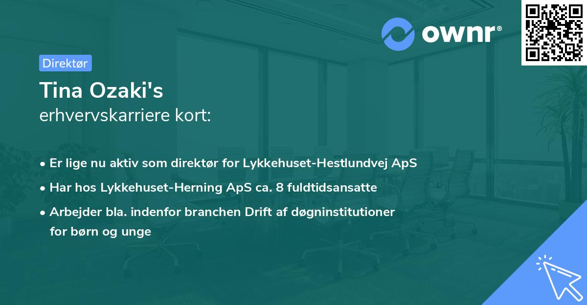 Tina Ozaki's erhvervskarriere kort