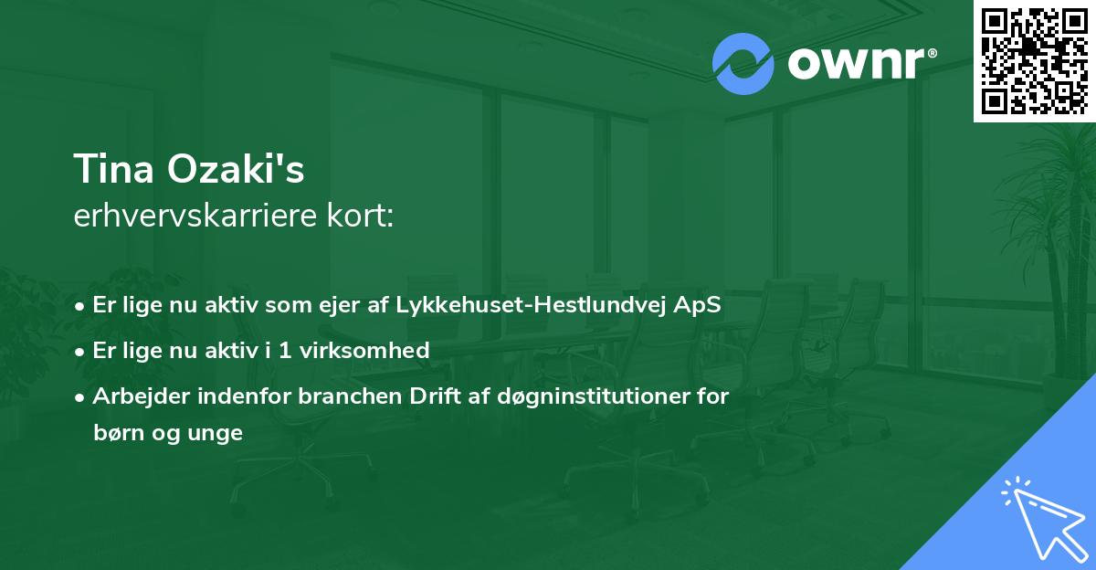 Tina Ozaki's erhvervskarriere kort