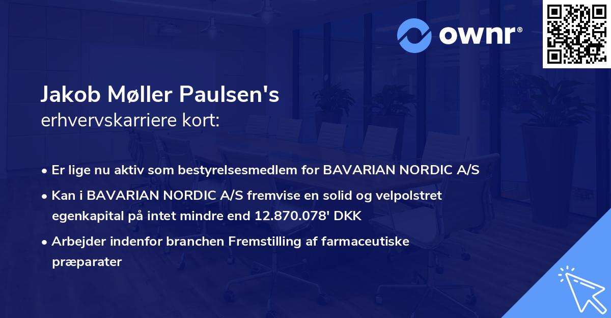 Jakob Møller Paulsen's erhvervskarriere kort