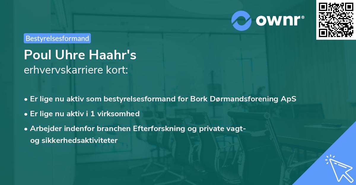Poul Uhre Haahr's erhvervskarriere kort