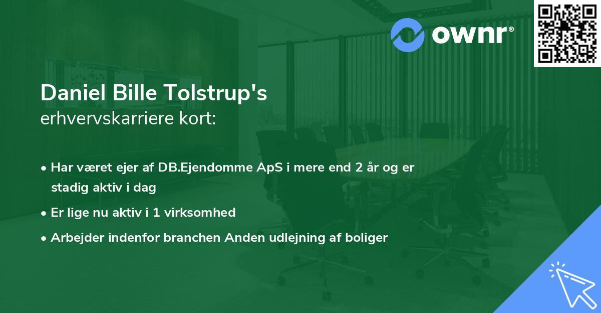 Daniel Bille Tolstrup's erhvervskarriere kort