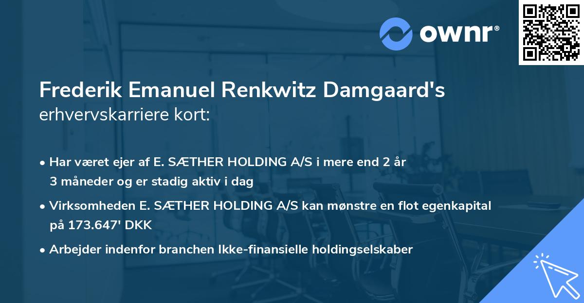 Frederik Emanuel Renkwitz Damgaard's erhvervskarriere kort