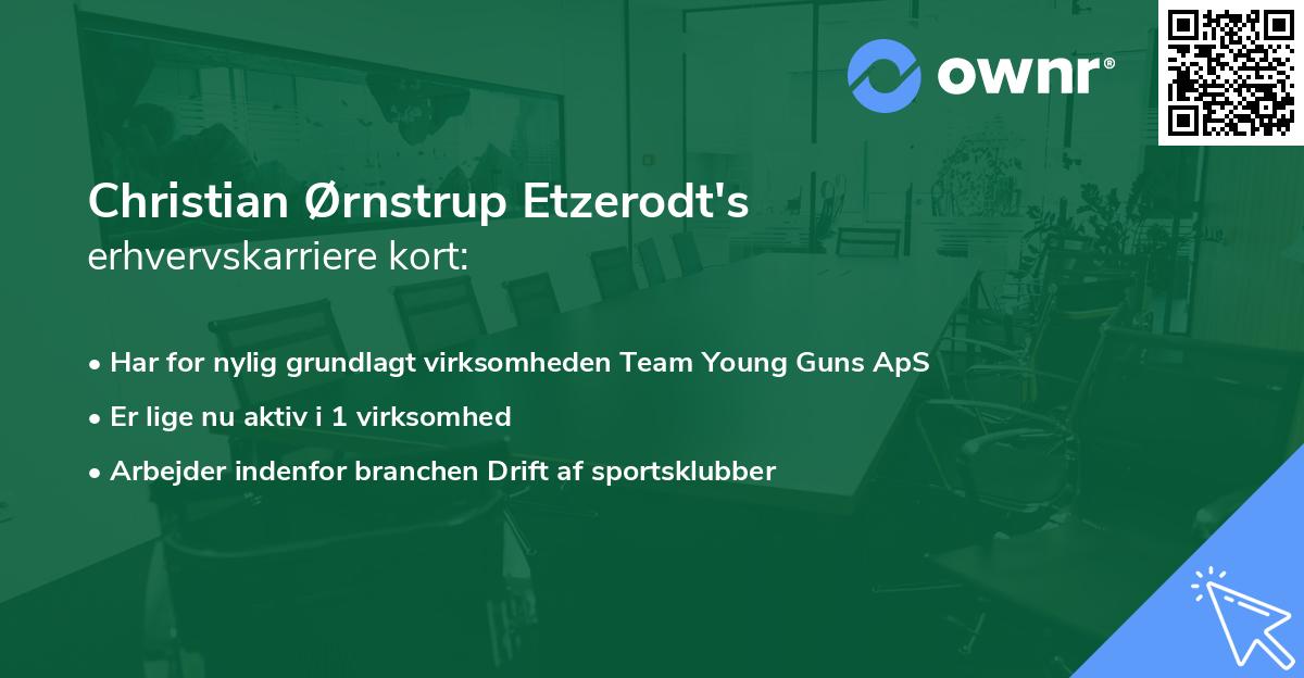 Christian Ørnstrup Etzerodt's erhvervskarriere kort