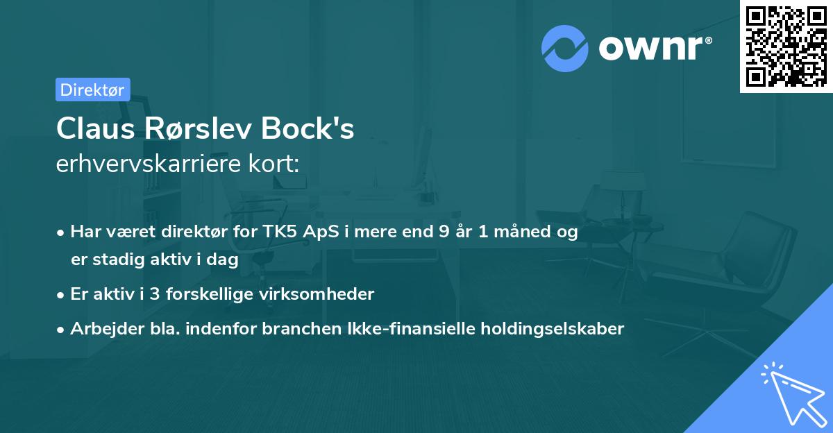 Claus Rørslev Bock's erhvervskarriere kort