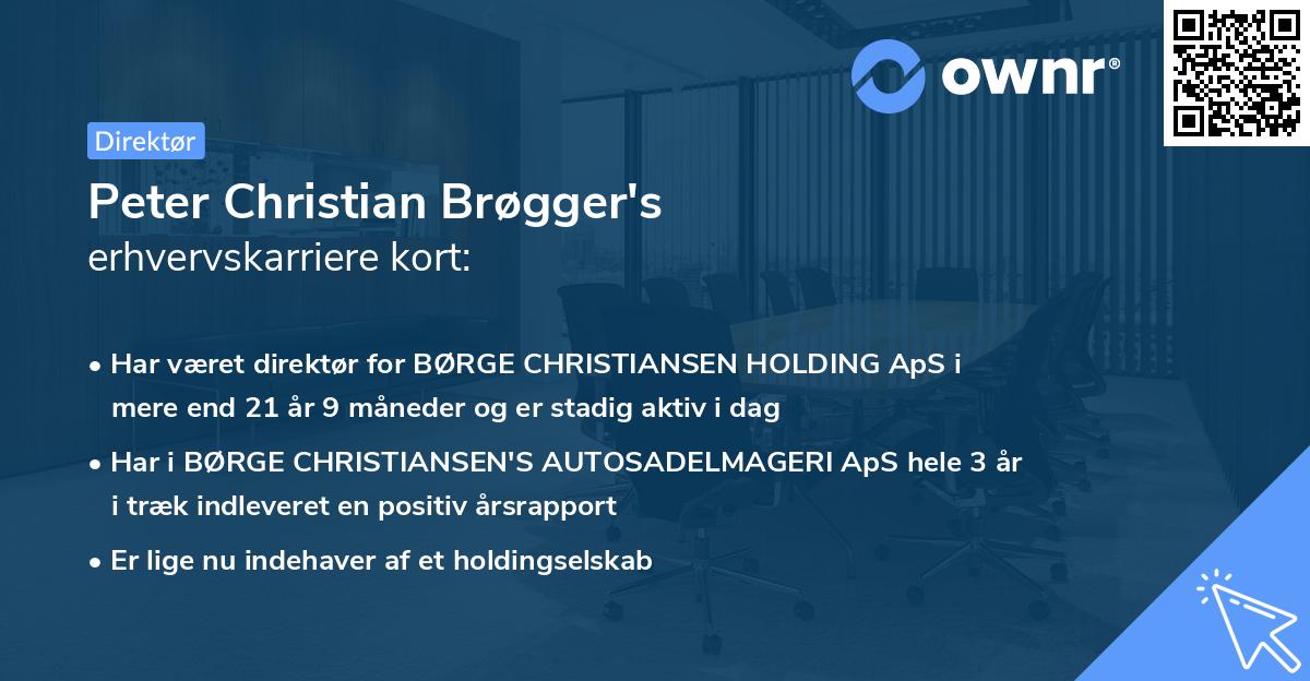 Peter Christian Brøgger's erhvervskarriere kort