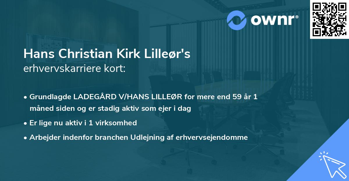 Hans Christian Kirk Lilleør's erhvervskarriere kort