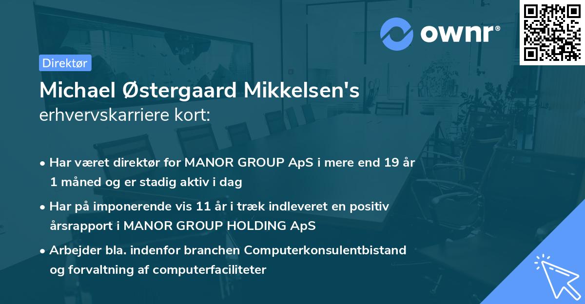 Michael Østergaard Mikkelsen's erhvervskarriere kort