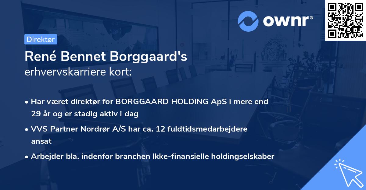 René Bennet Borggaard's erhvervskarriere kort