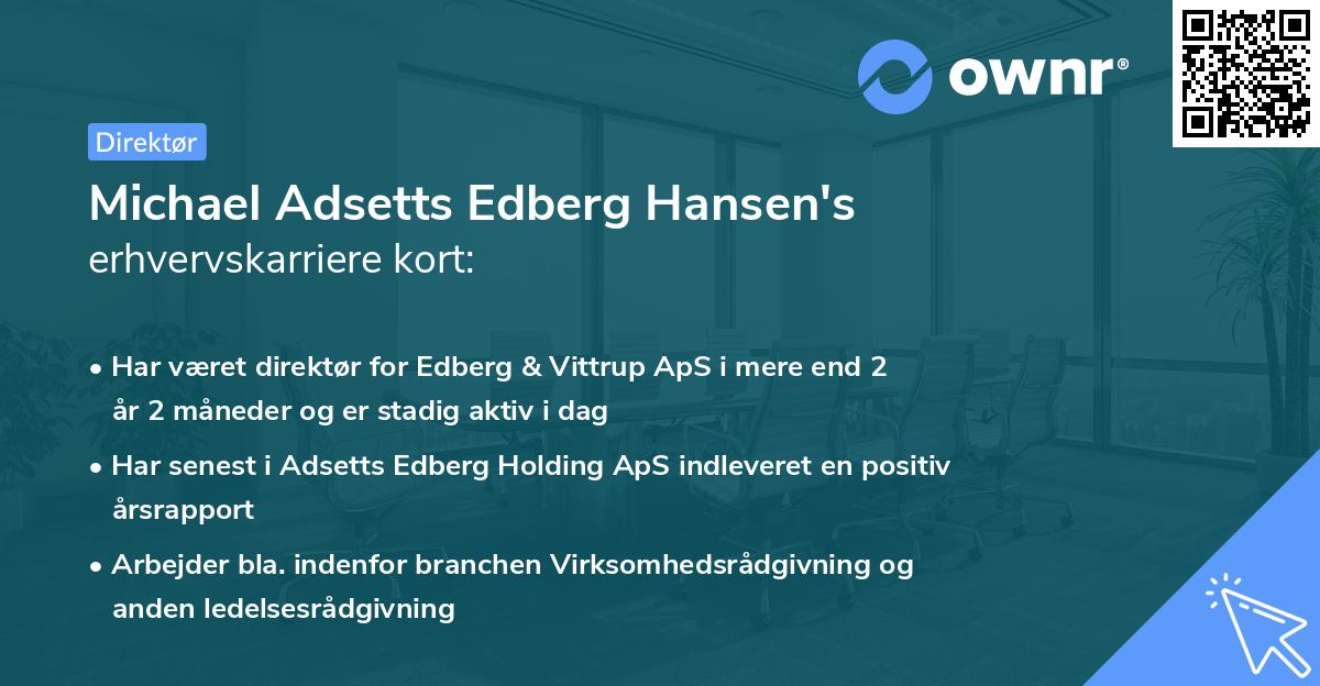 Michael Adsetts Edberg Hansen's erhvervskarriere kort