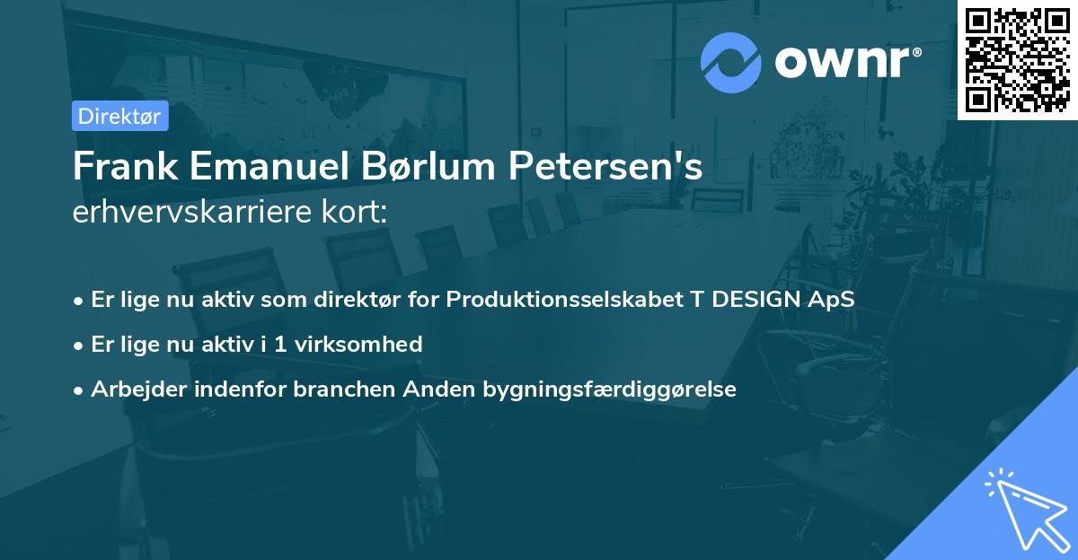 Frank Emanuel Børlum Petersen's erhvervskarriere kort