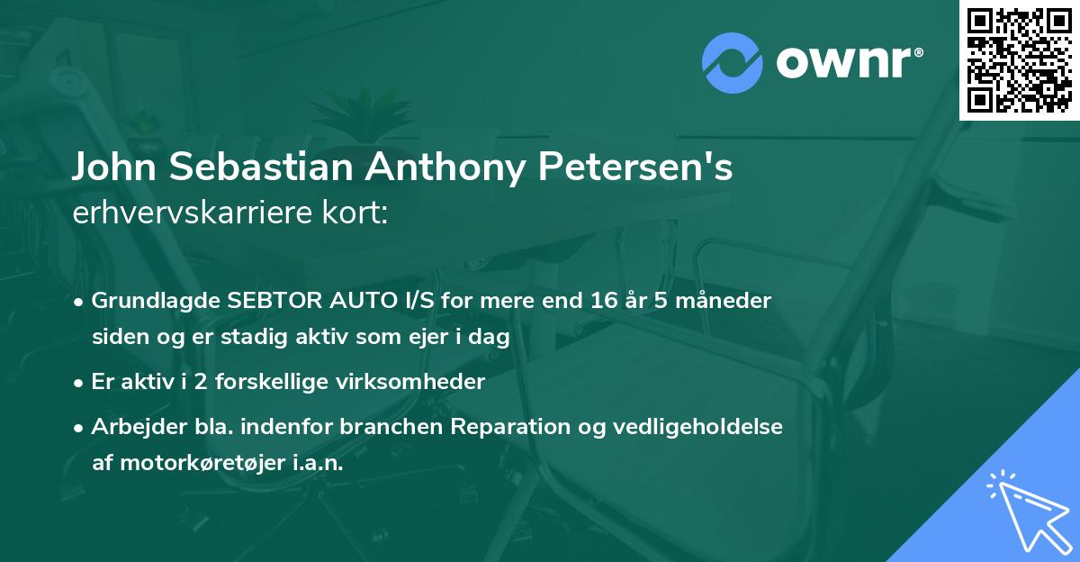 John Sebastian Anthony Petersen's erhvervskarriere kort