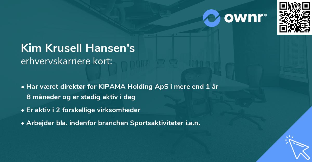 Kim Krusell Hansen's erhvervskarriere kort
