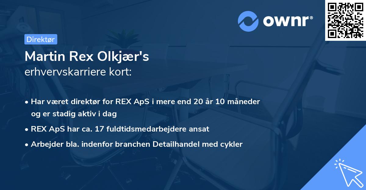 Martin Rex Olkjær's erhvervskarriere kort