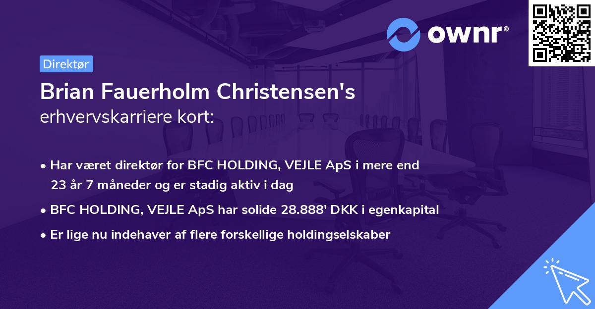 Brian Fauerholm Christensen's erhvervskarriere kort