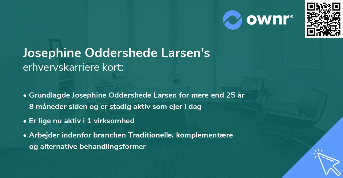 Josephine Oddershede Larsen's erhvervskarriere kort