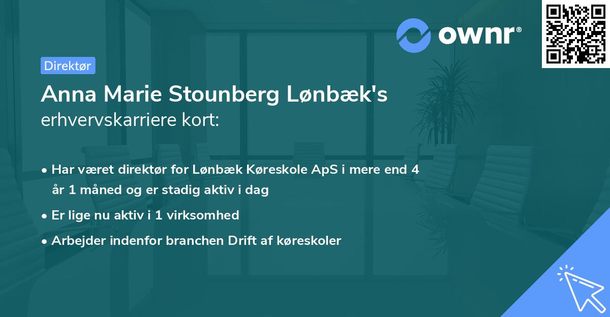 Anna Marie Stounberg Lønbæk's erhvervskarriere kort