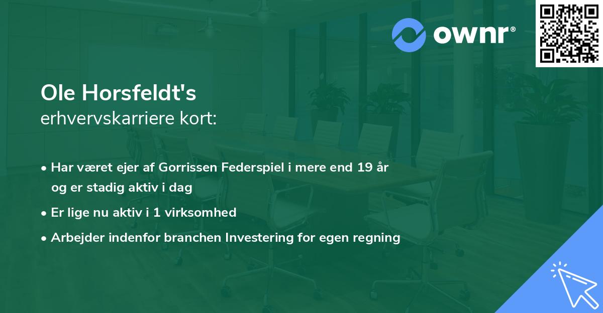 Ole Horsfeldt's erhvervskarriere kort