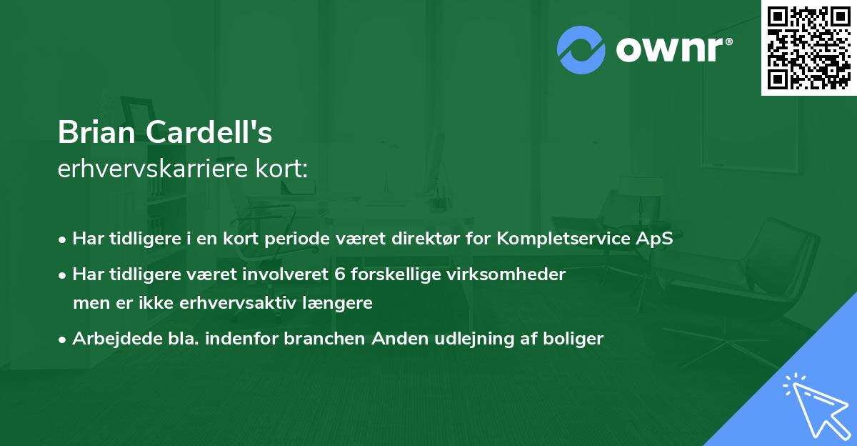 Brian Cardell's erhvervskarriere kort