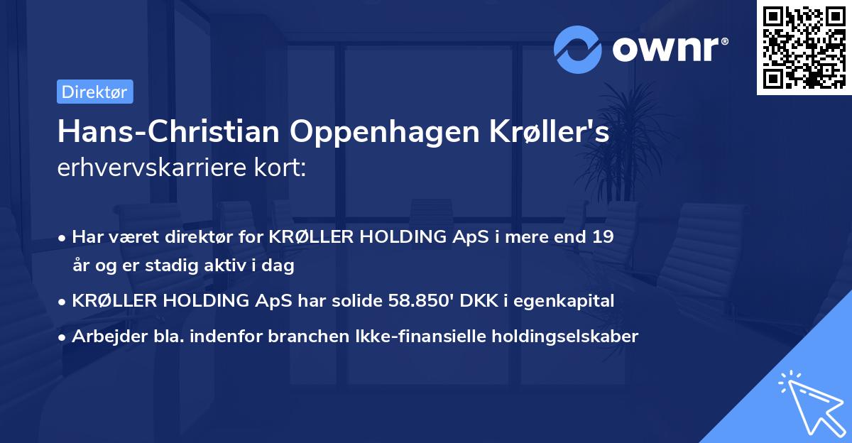 Hans-Christian Oppenhagen Krøller's erhvervskarriere kort