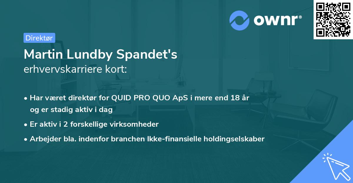 Martin Lundby Spandet's erhvervskarriere kort