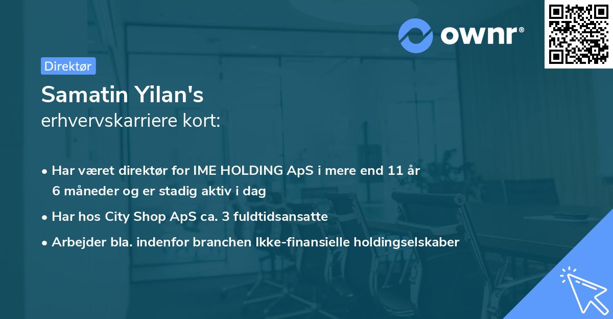 Samatin Yilan's erhvervskarriere kort